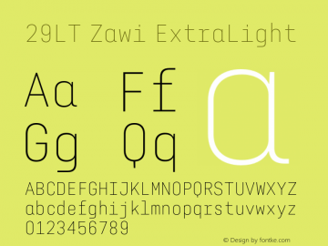 29LTZawi-ExtraLight Version 1.000;hotconv 1.0.109;makeotfexe 2.5.65596 Font Sample