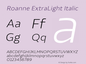 RoanneExtraLightItalic Version 1.000; ttfautohint (v1.6) Font Sample