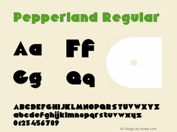 Pepperland Version 1.000;PS 001.000;hotconv 1.0.70;makeotf.lib2.5.58329 Font Sample