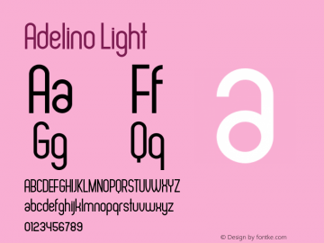 Adelino Light Version 1.000 Font Sample