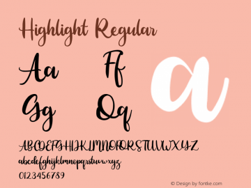 Highlight Version 1.00;March 29, 2020;FontCreator 12.0.0.2563 64-bit图片样张