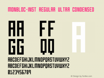 Monbloc-Inst Regular Ultra Condensed Version 3.003 Font Sample