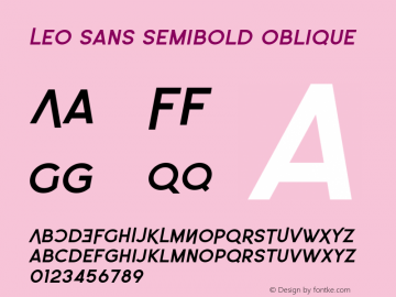 Leo Sans Semibold Oblique Version 1.001;Fontself Maker 3.5.1 Font Sample