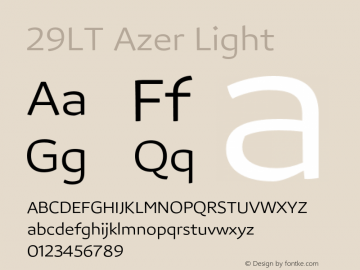 29LTAzer-Light Version 2.000 Font Sample