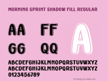 Morning Sprint Shadow Fill Version 1.00;April 15, 2020图片样张