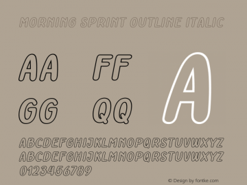 Morning Sprint Outline Italic Version 1.00;April 15, 2020图片样张