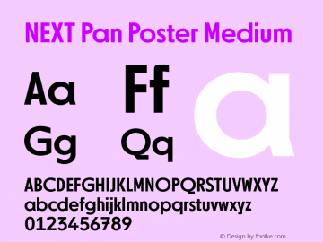 NEXTPanPoster-Medium Version 1.001 Font Sample