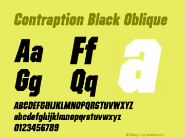 Contraption Black Oblique Version 1.001 2015 Font Sample