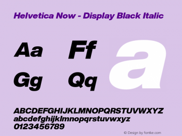Helvetica Now Disp W04 Blk It Version 1.00; ttfautohint (v1.6) Font Sample