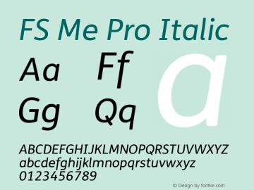 FSMePro-Italic Version 6.01 Font Sample
