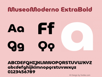 MuseoModerno ExtraBold Version 1.001 Font Sample