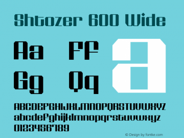 Shtozer-600Wide Version 1.000 Font Sample