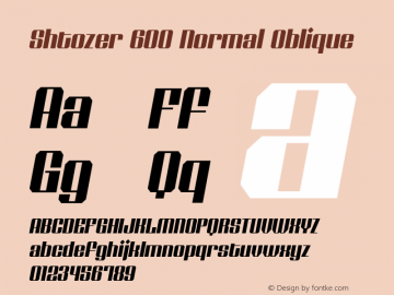 Shtozer-600NormalOblique Version 1.000; ttfautohint (v0.97) -l 8 -r 50 -G 200 -x 14 -f dflt -w G Font Sample