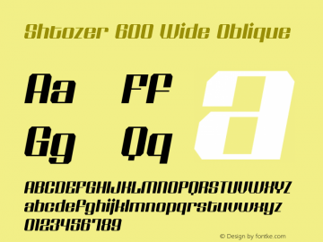 Shtozer-600WideOblique Version 1.000; ttfautohint (v0.97) -l 8 -r 50 -G 200 -x 14 -f dflt -w G Font Sample