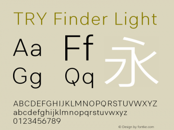 TRY Finder Light Version 1.0 Font Sample