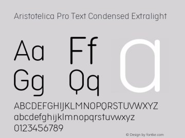 Aristotelica Pro Text Condensed Extralight Version 1.000 Font Sample