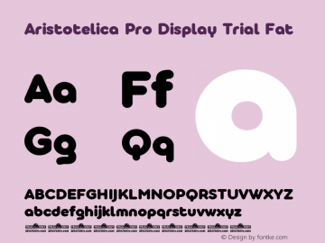 Aristotelica Pro Display Trial Fat Version 1.000 Font Sample