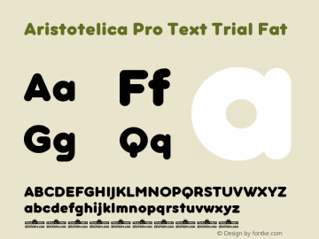 Aristotelica Pro Text Trial Fat Version 1.000 Font Sample
