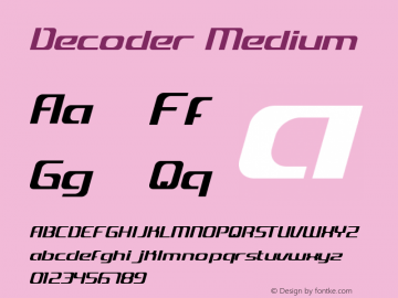 Decoder Medium Version 001.000 Font Sample