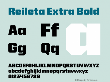 Reileta Extra Bold Version 1.000;hotconv 1.0.109;makeotfexe 2.5.65596图片样张