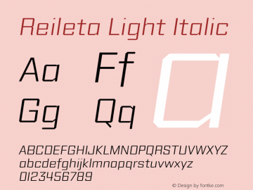 Reileta Light Italic Version 1.000;hotconv 1.0.109;makeotfexe 2.5.65596 Font Sample