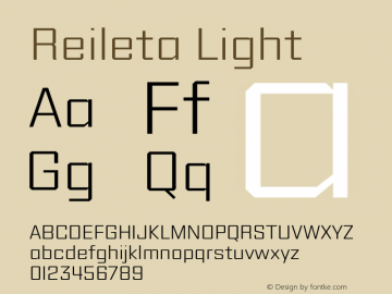 Reileta Light Version 1.000;hotconv 1.0.109;makeotfexe 2.5.65596 Font Sample