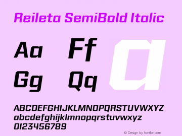 Reileta SemiBold Italic Version 1.000;hotconv 1.0.109;makeotfexe 2.5.65596 Font Sample