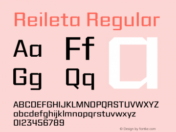 Reileta Regular Version 1.000;hotconv 1.0.109;makeotfexe 2.5.65596 Font Sample