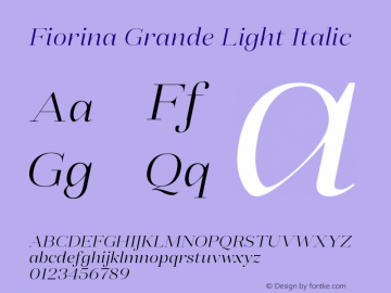 FiorinaGrande-LightItalic Version 1.000; ttfautohint (v0.97) -l 8 -r 50 -G 200 -x 14 -f dflt -w G图片样张