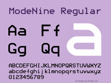 ModeNine Regular Macromedia Fontographer 4.1.2 15/8/98 Font Sample