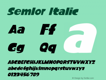 Semlor Italic Version 1.00;March 31, 2020;FontCreator 11.5.0.2430 32-bit图片样张