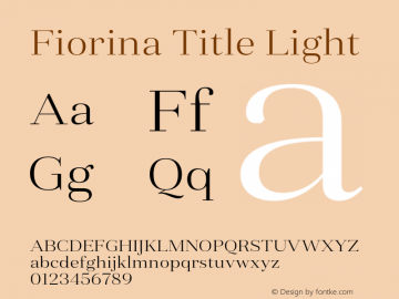 FiorinaTitle-Light Version 1.000 Font Sample