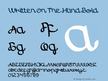 Written On The Hand Bold Version 1.00;November 15, 2019;FontCreator 11.5.0.2430 64-bit图片样张