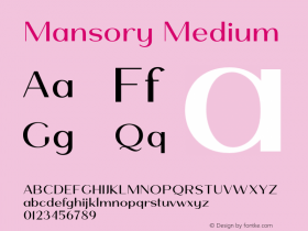 Mansory Medium Version 1.000;PS 001.000;hotconv 1.0.88;makeotf.lib2.5.64775 Font Sample