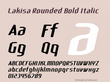 Lakisa Rounded Bold Italic Version 1.0; Mar 2020 Font Sample