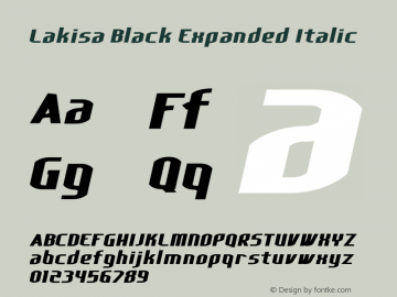 Lakisa Black Expanded Italic Version 1.0; Mar 2020 Font Sample