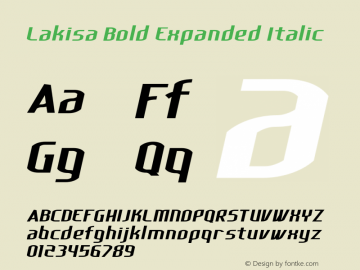 Lakisa Bold Expanded Italic Version 1.0; Mar 2020 Font Sample