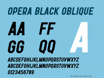 Opera Black Oblique Version 1.002;Fontself Maker 3.5.1 Font Sample
