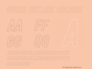 Opera Outline Oblique Version 1.001;Fontself Maker 3.5.1图片样张