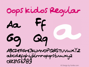 Oops Kidos Version 1.00;April 23, 2020;FontCreator 12.0.0.2567 64-bit图片样张