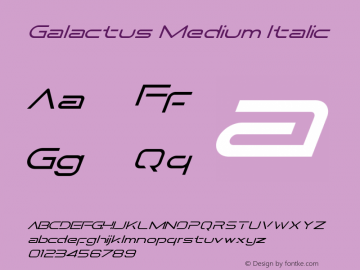 Galactus Medium Italic Version 1.000图片样张