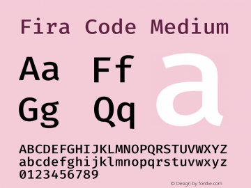 Fira Code Medium Version 3.001;hotconv 1.0.109;makeotfexe 2.5.65596图片样张