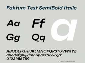 Faktum Test SemiBold Italic Version 1.001;PS 001.001;hotconv 1.0.88;makeotf.lib2.5.64775图片样张