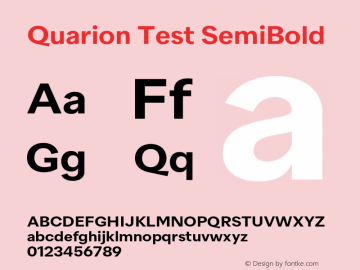 Quarion Test SemiBold Version 1.001;PS 001.001;hotconv 1.0.88;makeotf.lib2.5.64775 Font Sample