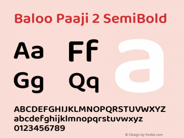 Baloo Paaji 2 SemiBold Version 1.640;hotconv 1.0.111;makeotfexe 2.5.65597; ttfautohint (v1.8.3) Font Sample