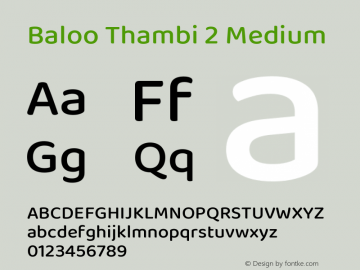 Baloo Thambi 2 Medium Version 1.640;hotconv 1.0.111;makeotfexe 2.5.65597; ttfautohint (v1.8.3) Font Sample