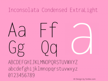 Inconsolata Condensed ExtraLight Version 3.001 Font Sample