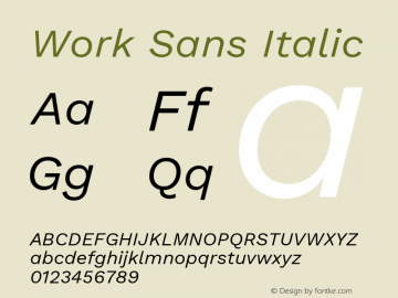 Work Sans Italic Version 2.009; ttfautohint (v1.8.1.43-b0c9) Font Sample