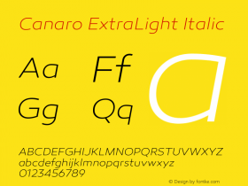 Canaro ExtraLight Italic Version 1.000;PS 001.000;hotconv 1.0.70;makeotf.lib2.5.58329图片样张