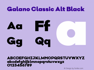 Galano Classic Alt Black Version 1.000;PS 001.000;hotconv 1.0.70;makeotf.lib2.5.58329 Font Sample